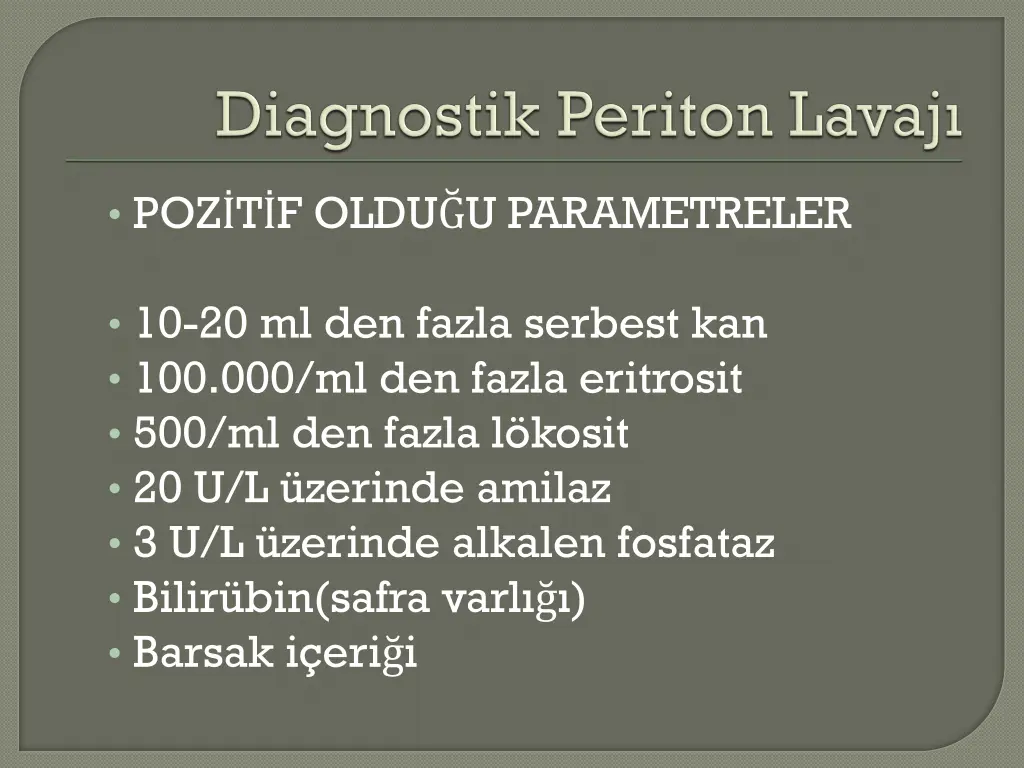 poz t f oldu u parametreler