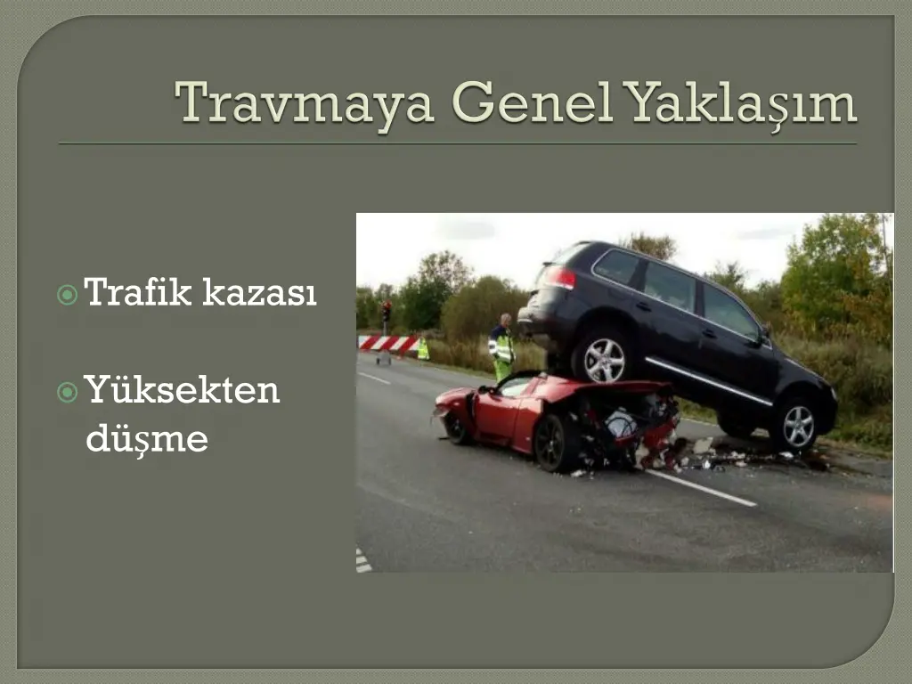 trafik kazas