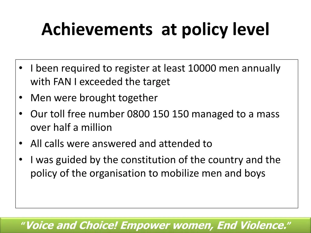 achievements at policy level