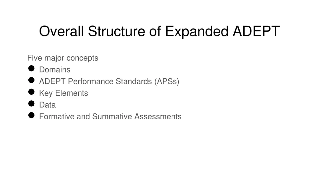 overall structure of expanded adept