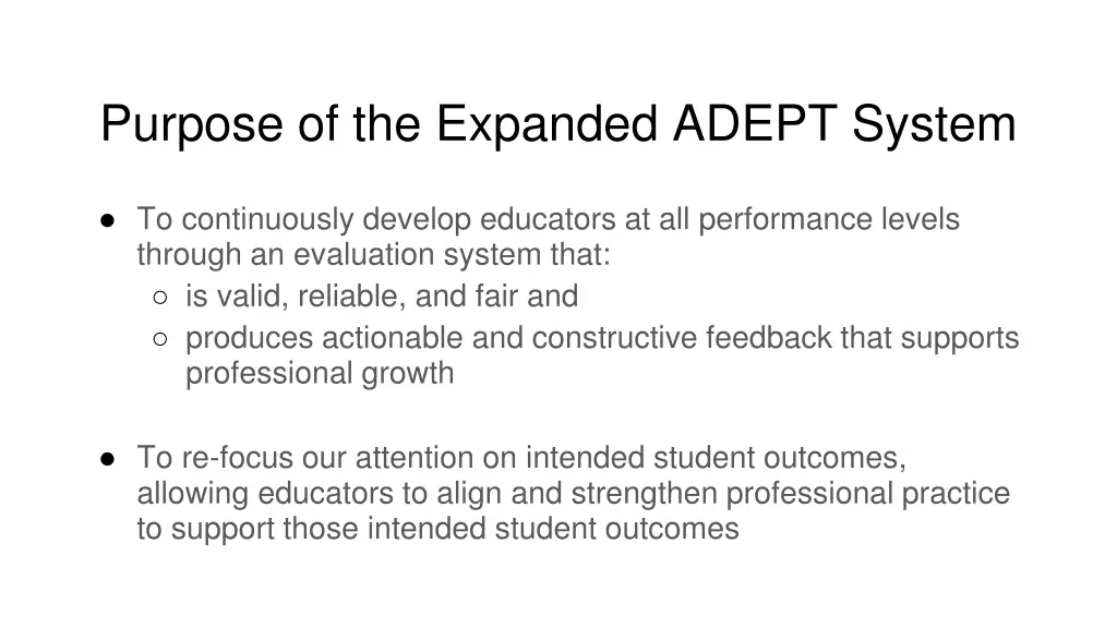 purpose of the expanded adept system