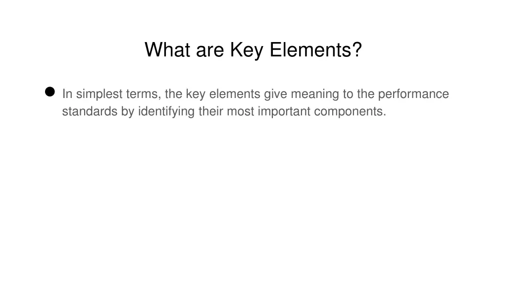 what are key elements