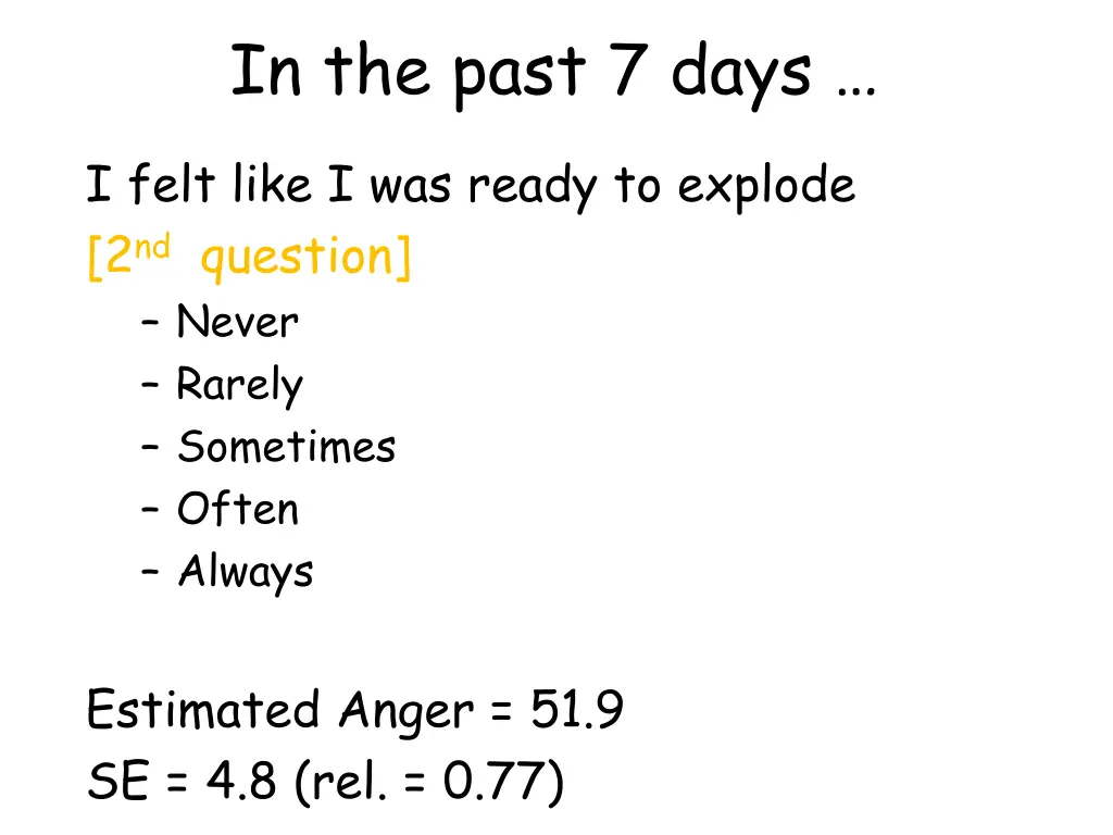 in the past 7 days 1
