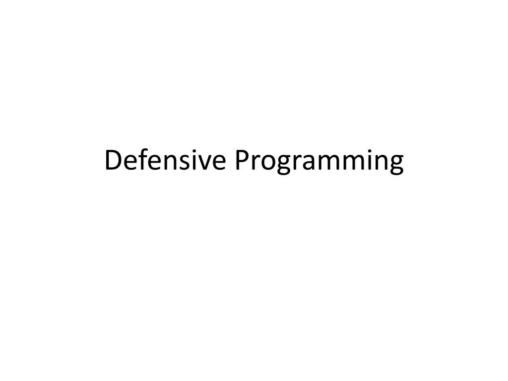 defensive programming