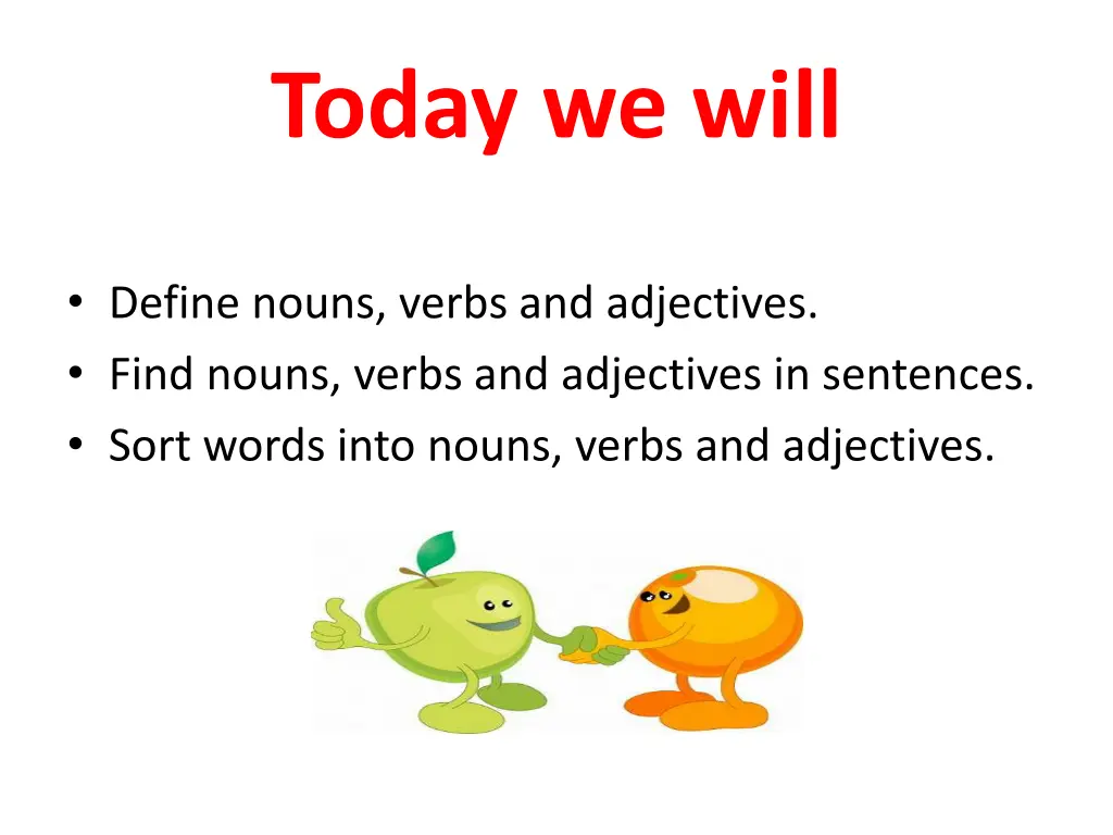 today we will
