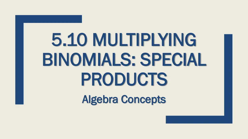 5 10 multiplying 5 10 multiplying binomials