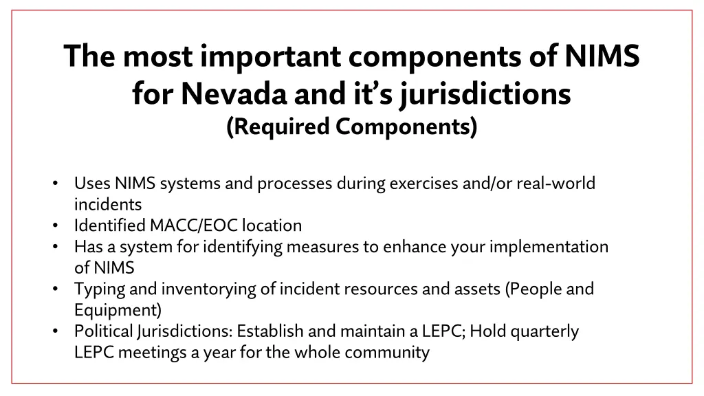the most important components of nims for nevada 3