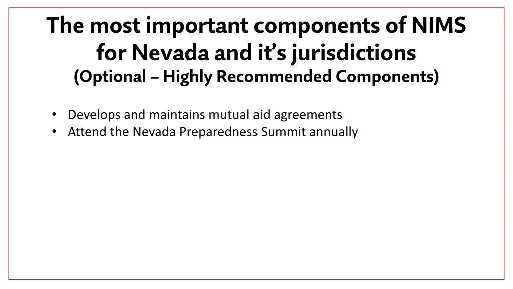 the most important components of nims for nevada 4