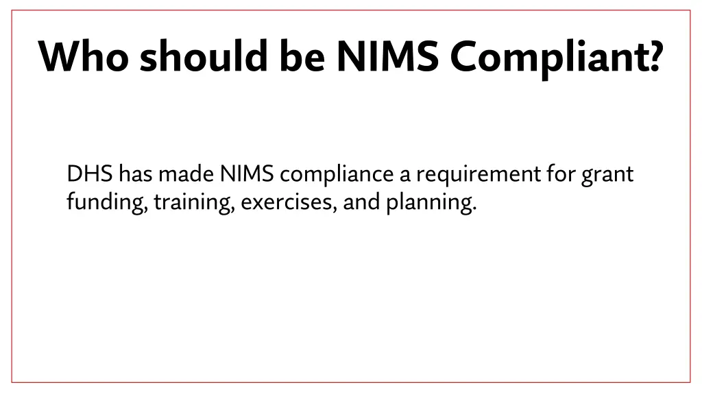 who should be nims compliant