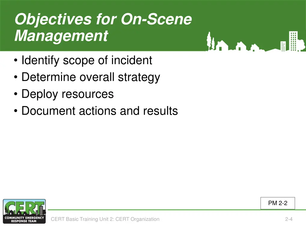 objectives for on scene management