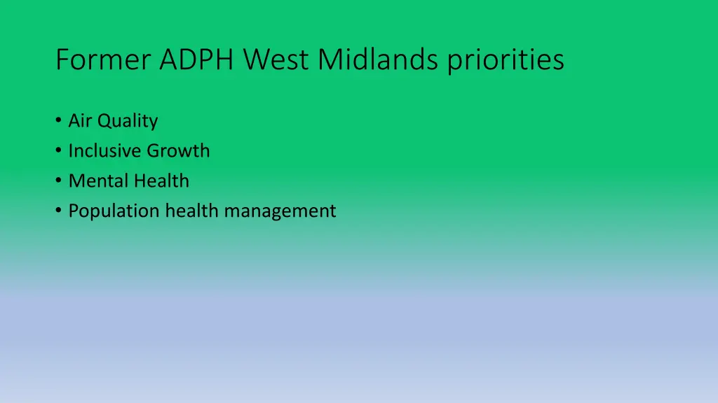 former adph west midlands priorities