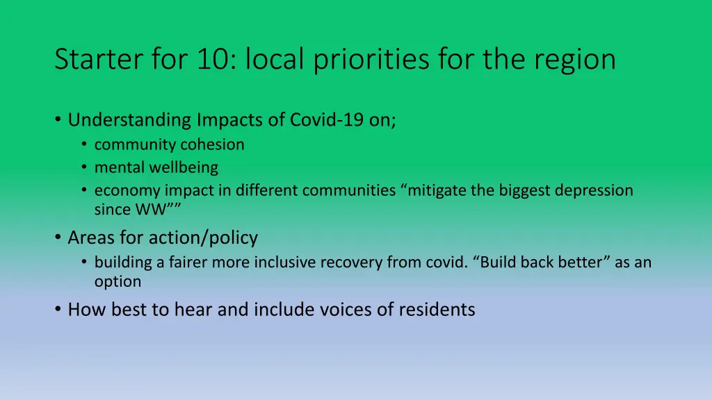 starter for 10 local priorities for the region