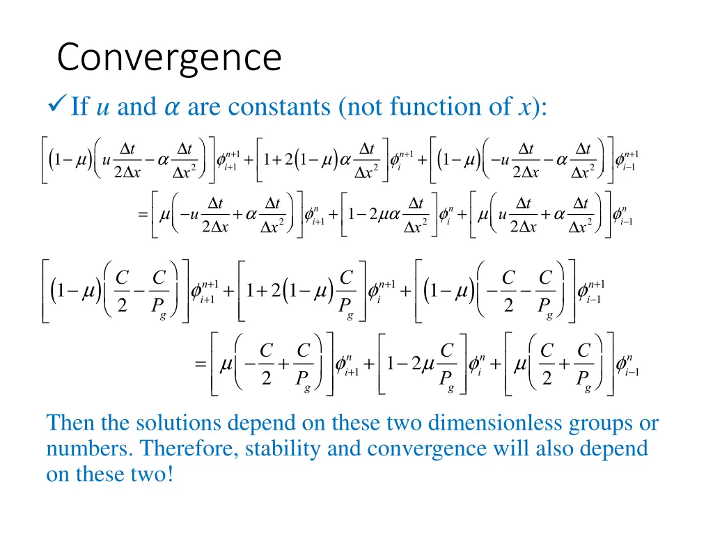 convergence if u and are constants not function