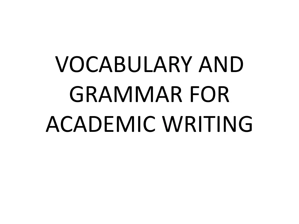 vocabulary and grammar for academic writing