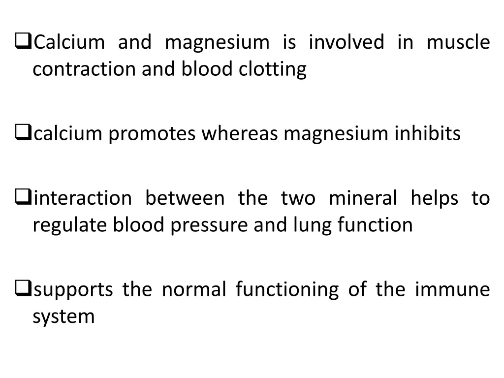 calcium and magnesium is involved in muscle