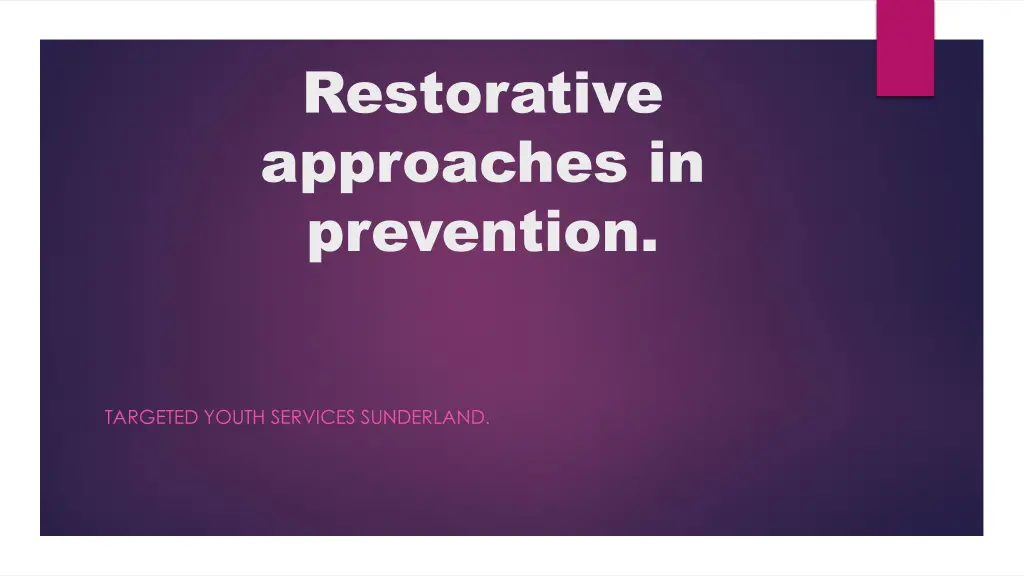 restorative approaches in prevention