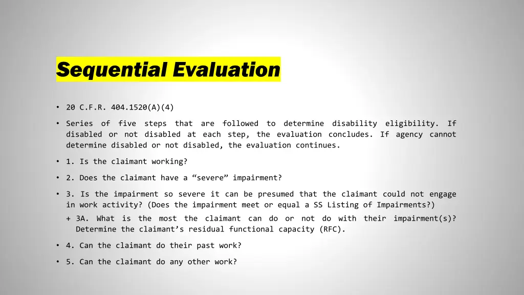 sequential evaluation