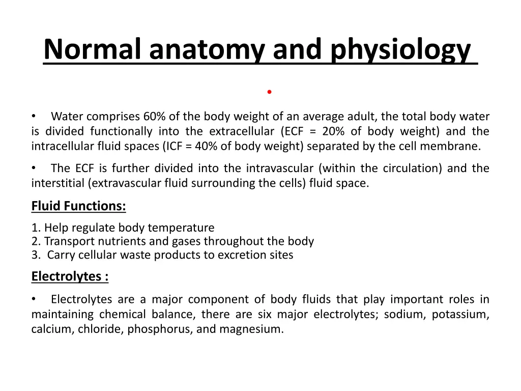 normal anatomy and physiology