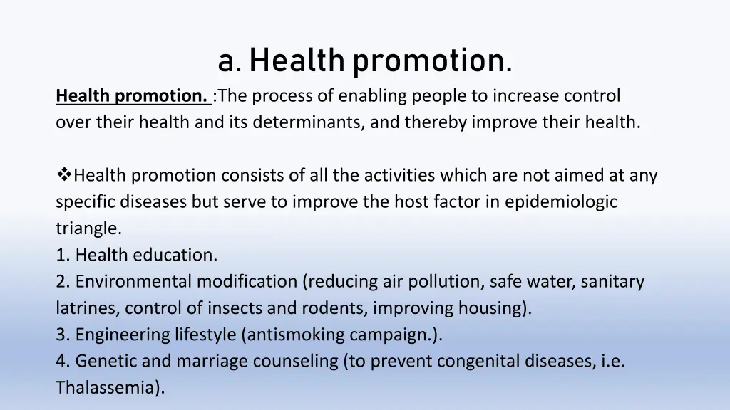 a health promotion