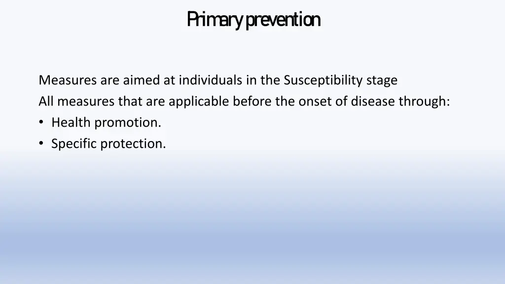 p rim ary prevention