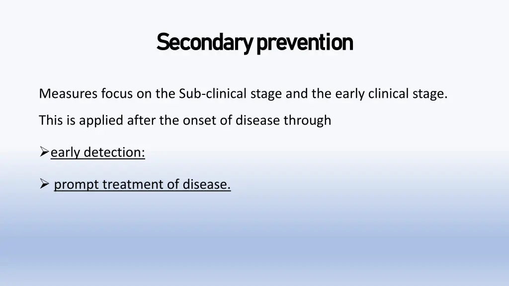 secondary prevention secondary prevention