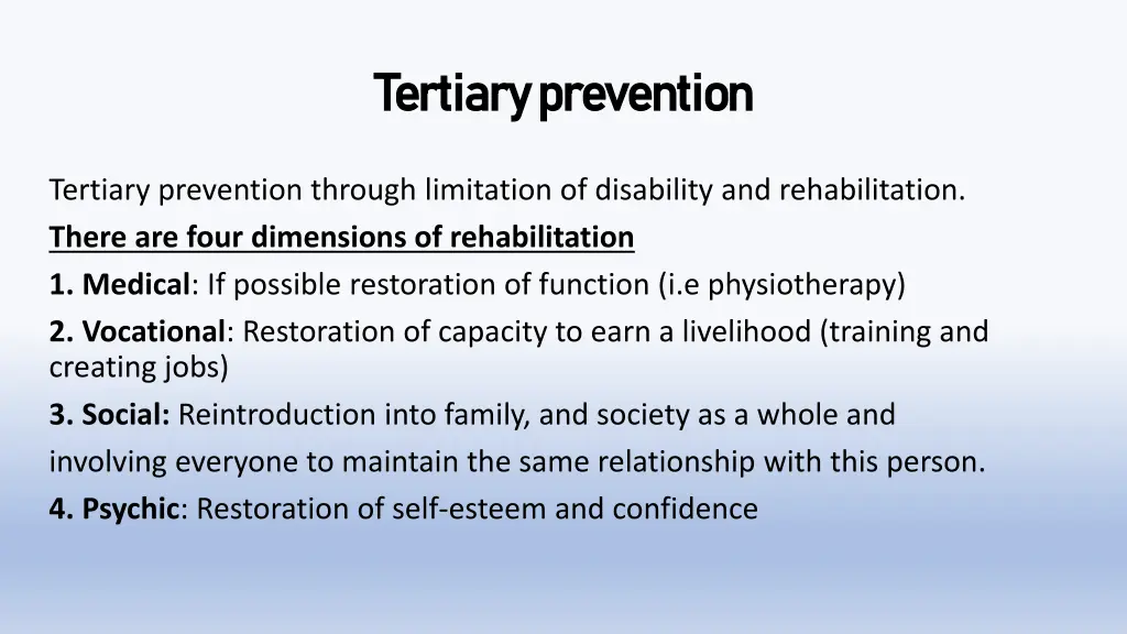 tertiary prevention tertiary prevention 1