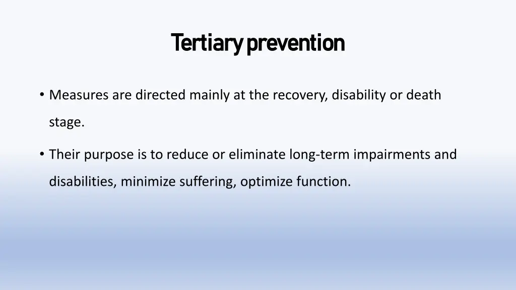 tertiary prevention tertiary prevention