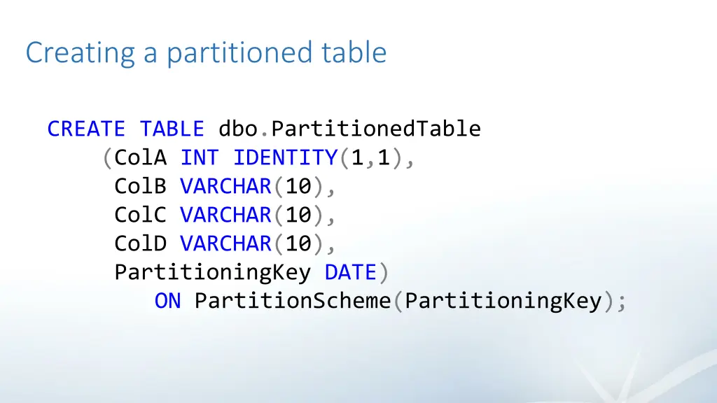 creating a partitioned table