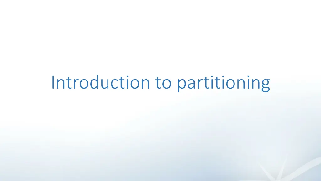 introduction to partitioning