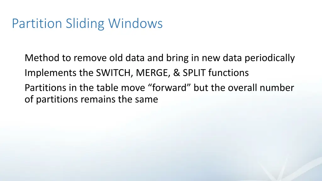 partition sliding windows