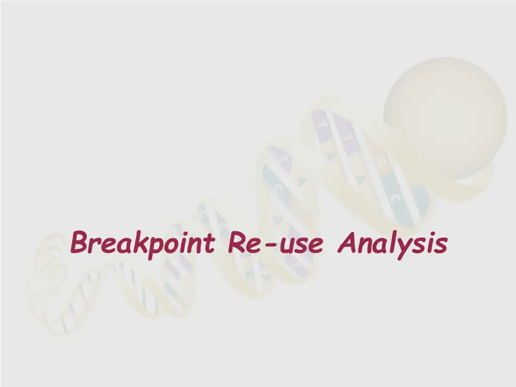 breakpoint re use analysis