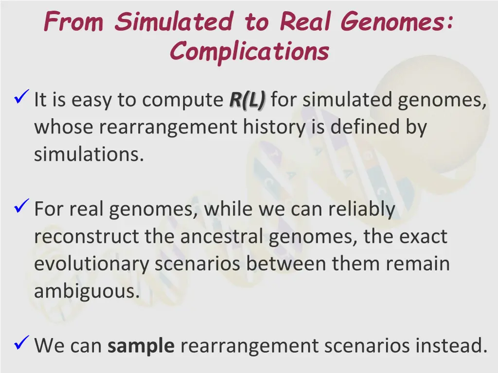 from simulated to real genomes complications