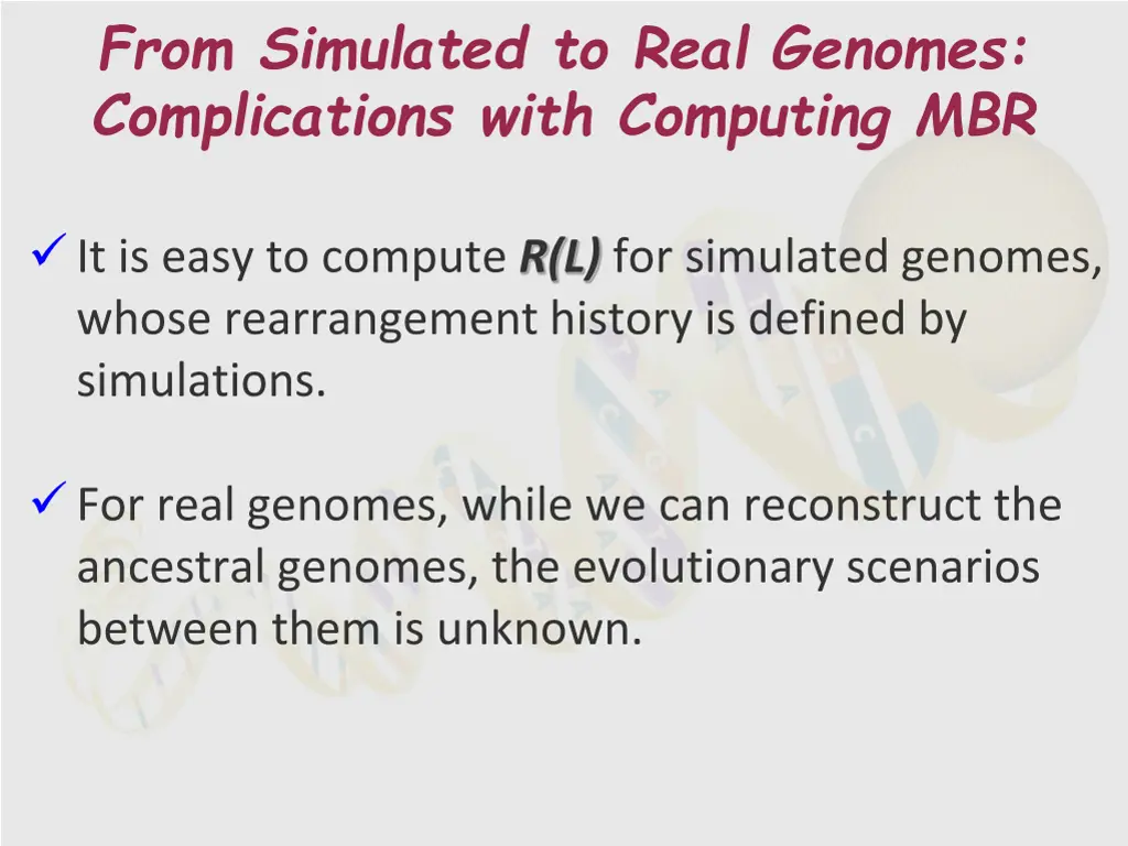 from simulated to real genomes complications with