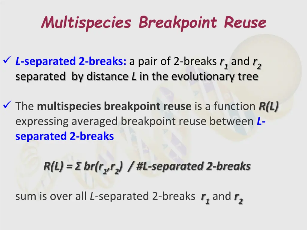multispecies breakpoint reuse