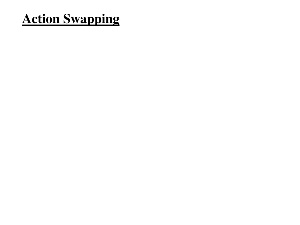 action swapping