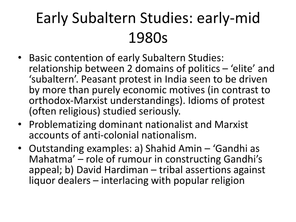 early subaltern studies early mid 1980s basic