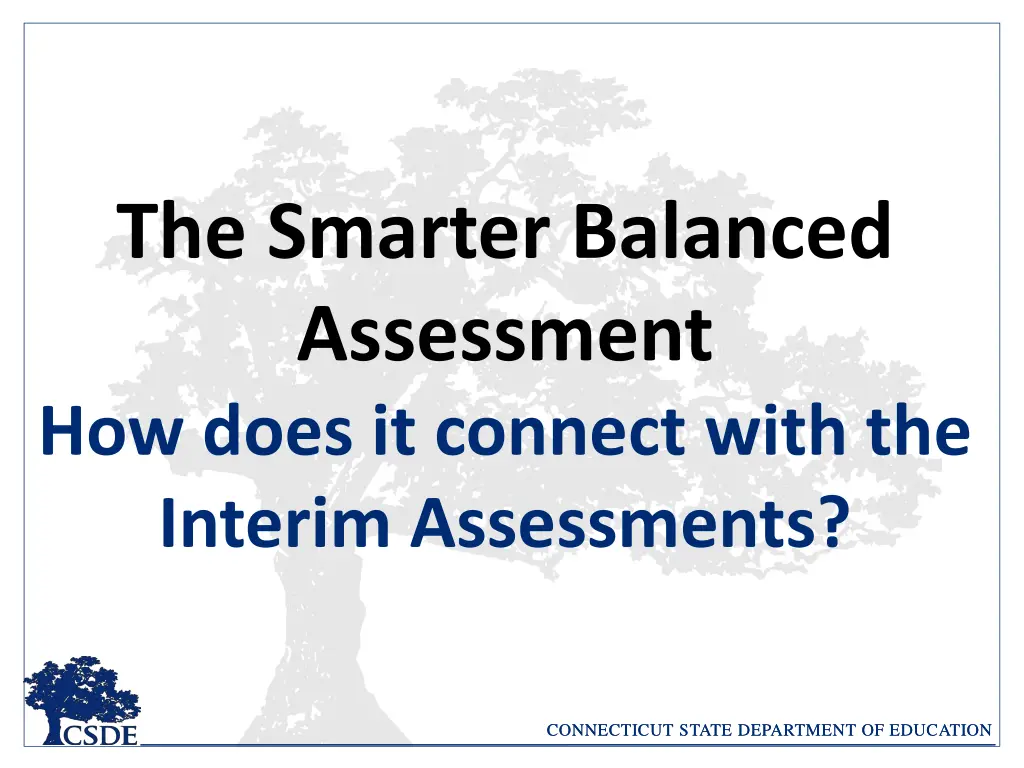 the smarter balanced assessment how does