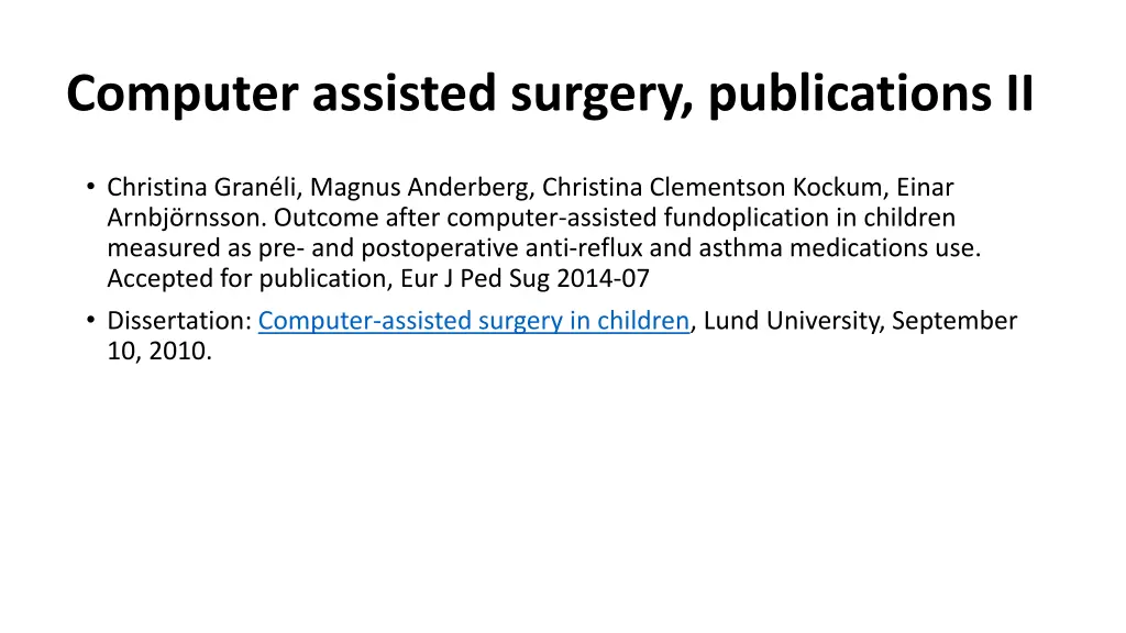 computer assisted surgery publications ii
