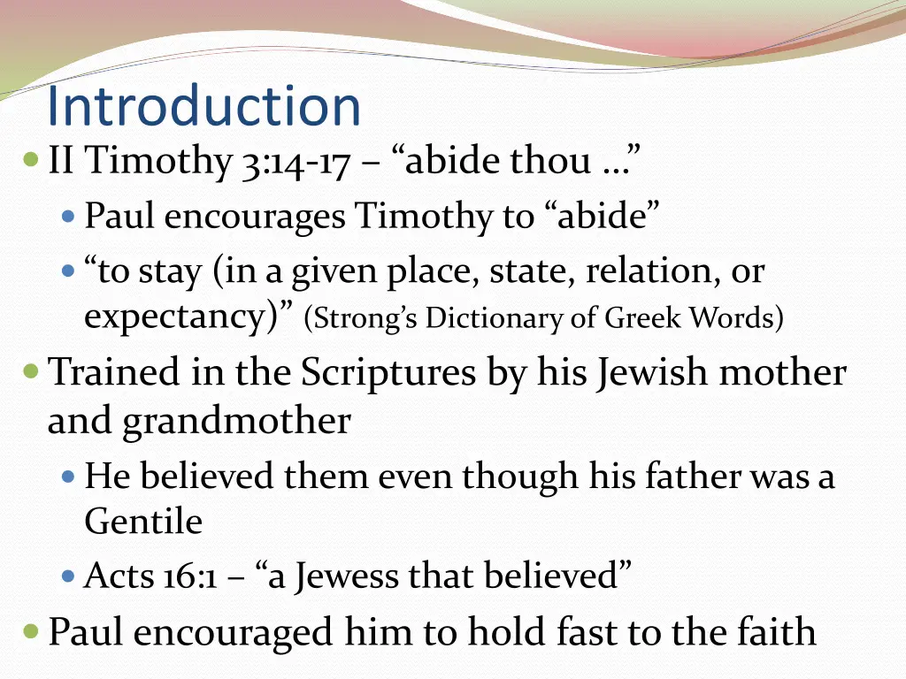 introduction ii timothy 3 14 17 abide thou