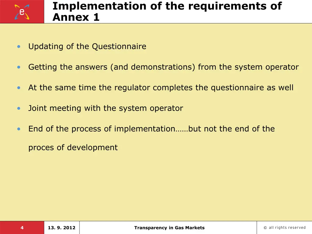 implementation of the requirements of annex 1