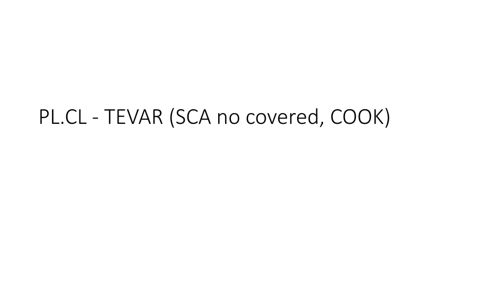pl cl tevar sca no covered cook