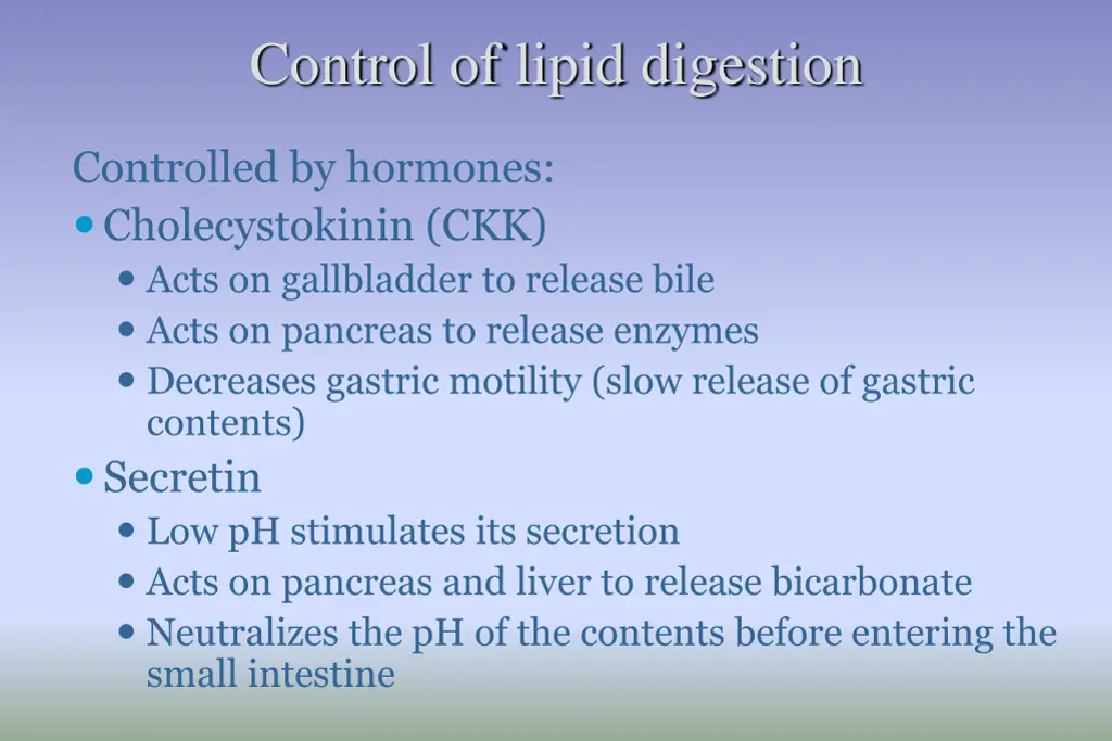 control of lipid digestion
