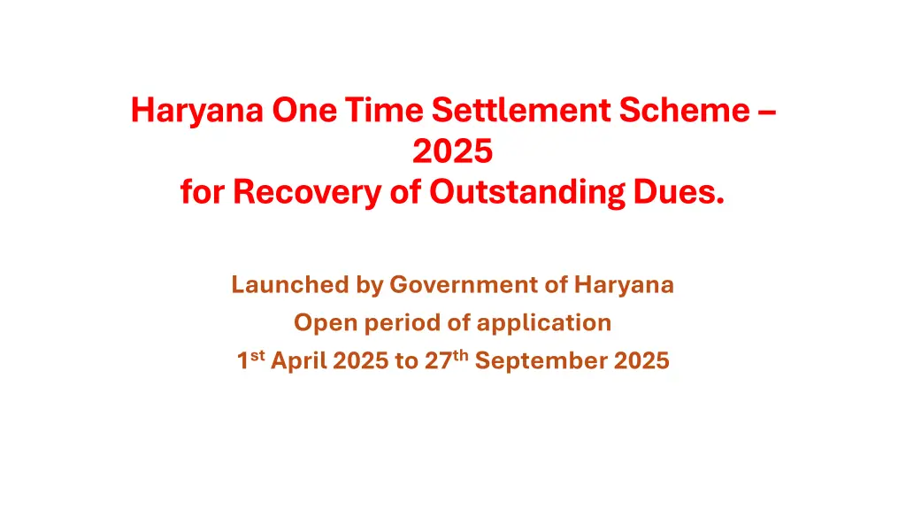 haryana one time settlement scheme 2025