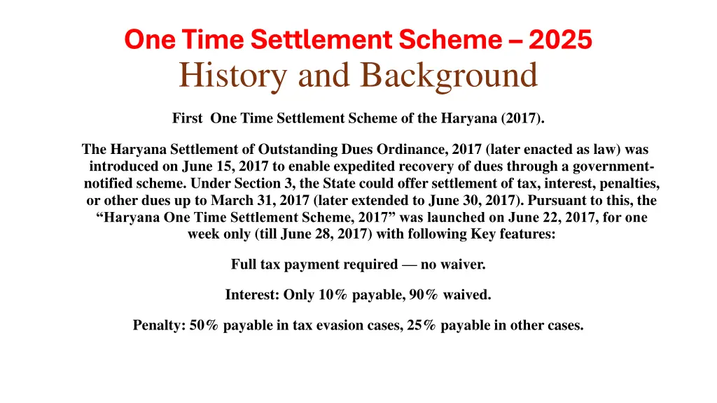 one time settlement scheme 2025 history