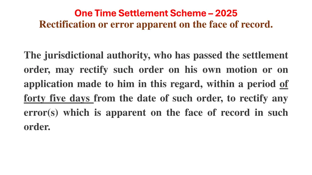 one time settlement scheme 2025 rectification