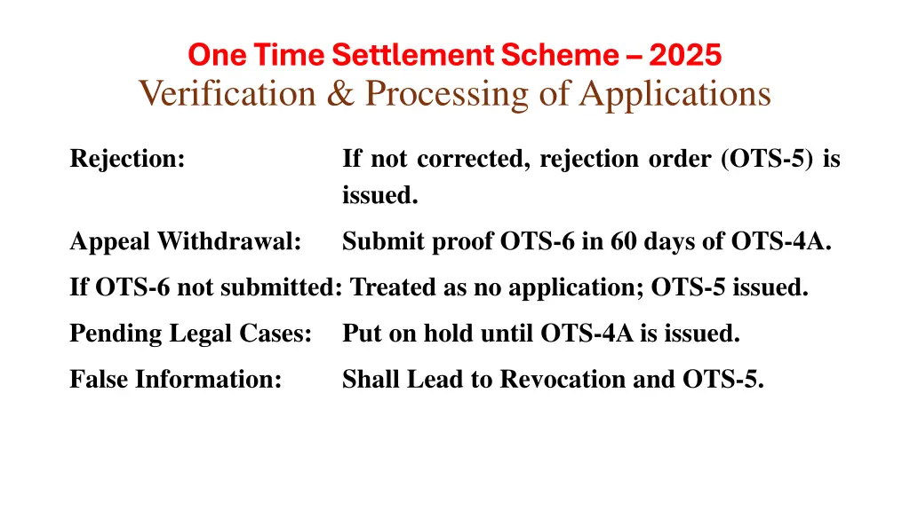 one time settlement scheme 2025 verification 1