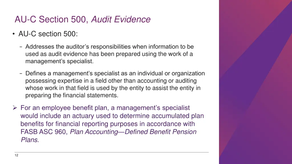 au c section 500 audit evidence