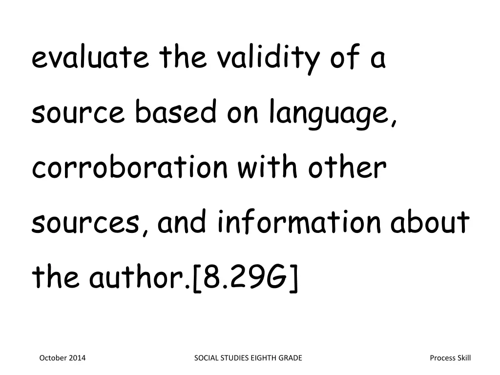evaluate the validity of a source based