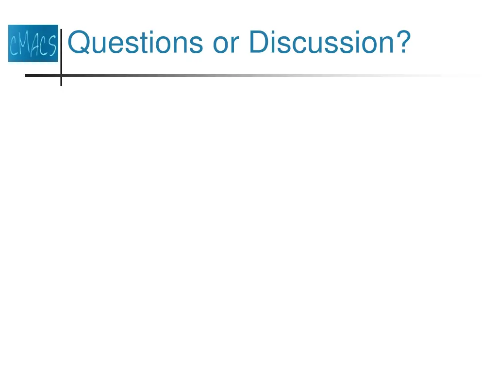 questions or discussion