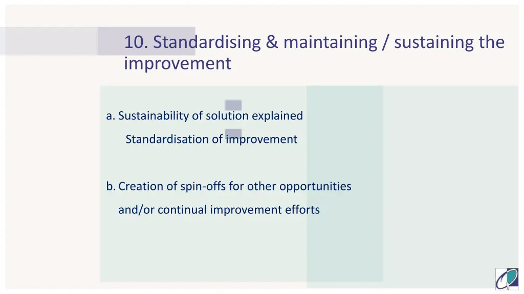 10 standardising maintaining sustaining